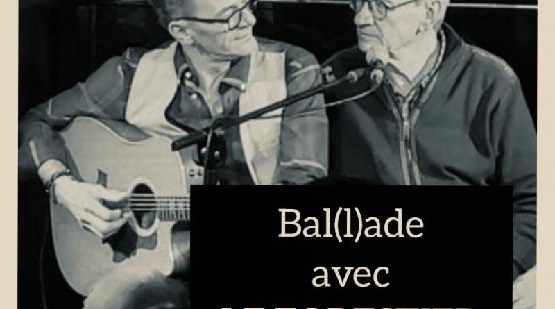 Bal(l)ade avec LE FORESTIER